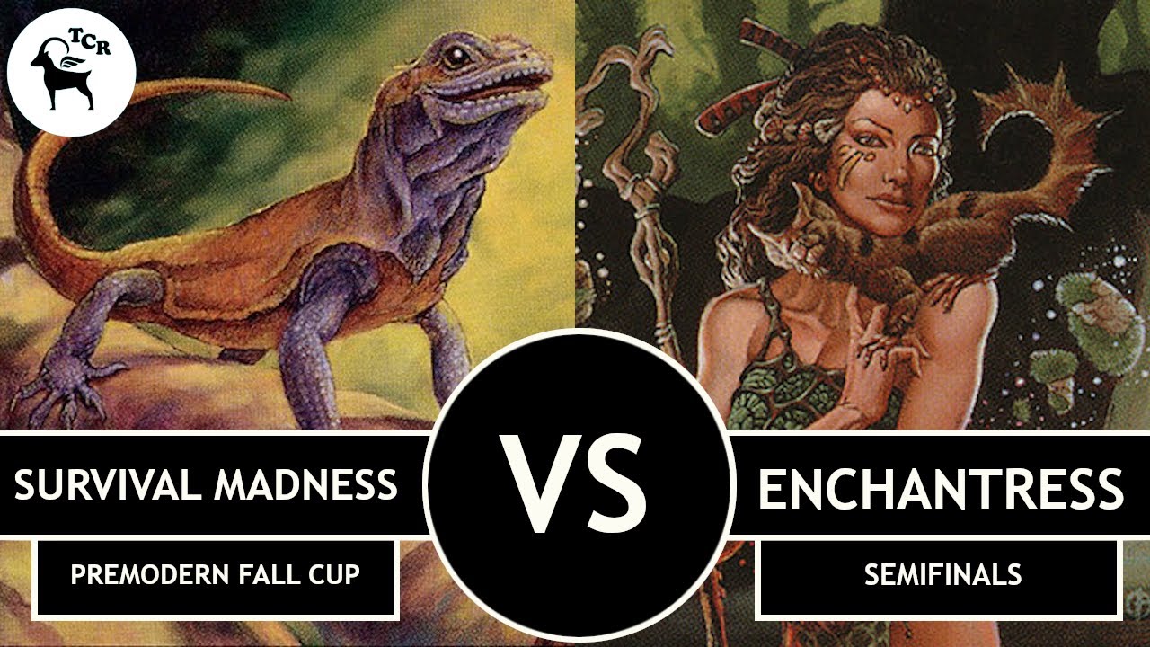 Premodern Survival Madness vs Enchantress - Misty Mountain Fall Cup - Semifinals
