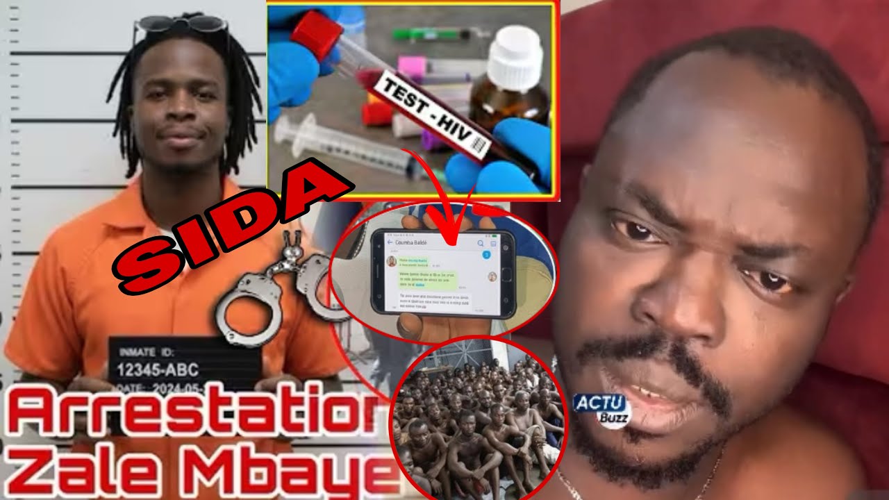Urgent: Mauvaise nouvelle pour Zal Mbaye:Le test est sorti :Il est porteur du VIH sida