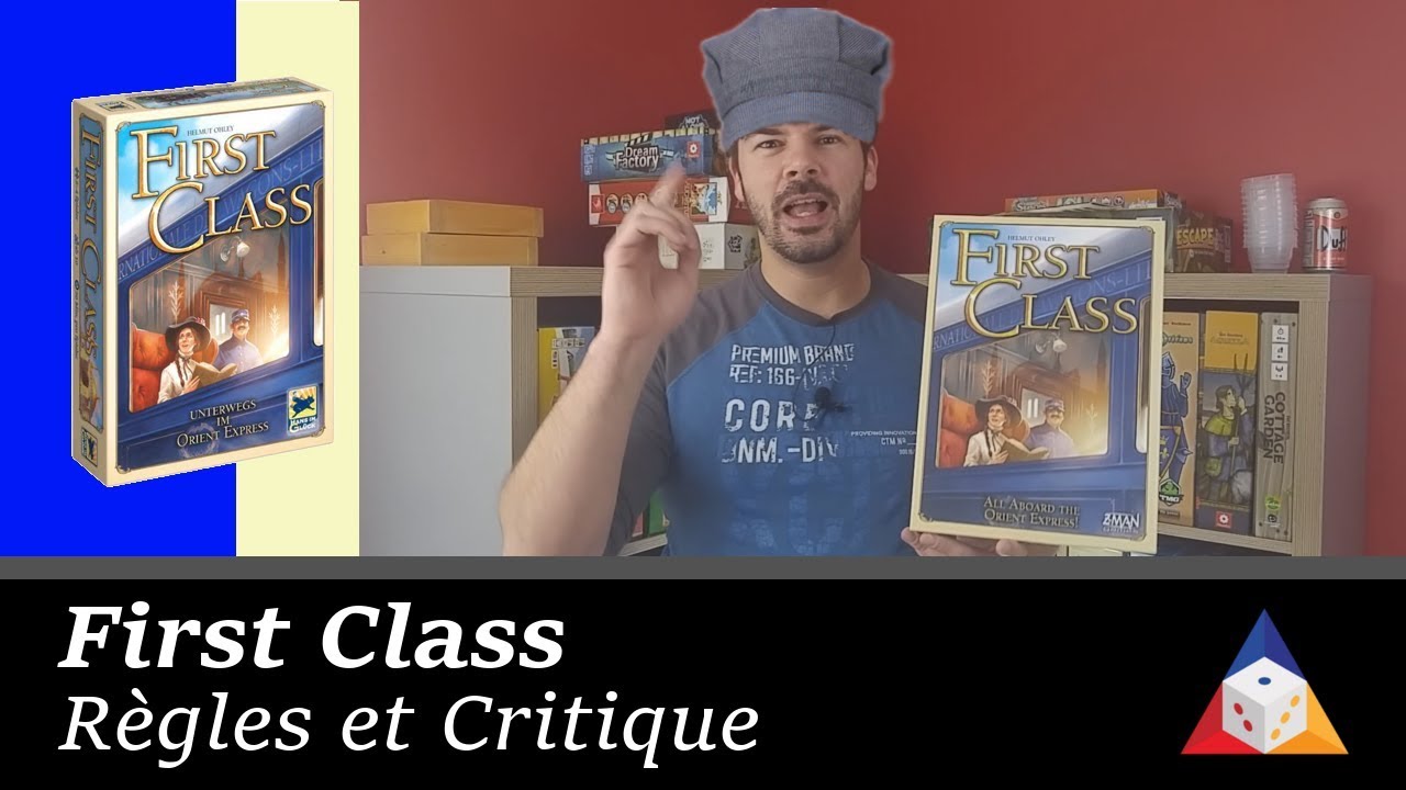 First Class - Règles et Critique
