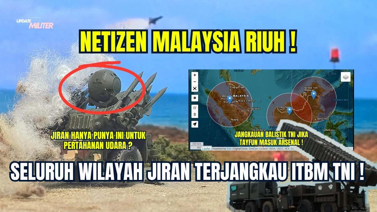 NETIZEN MALAYSIA KETAKUTAN! SELURUH WILAYAH MEREKA MASUK JANGKAUAN ITBM TNI!