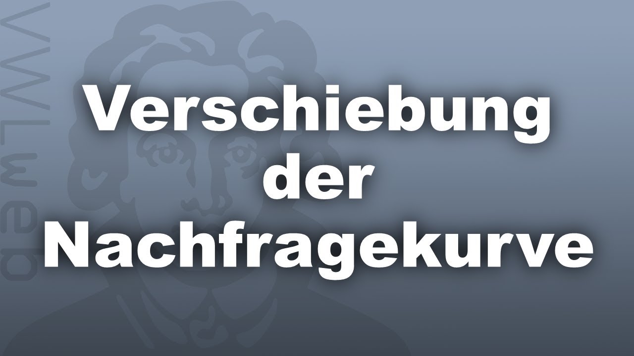 Verschiebung der Nachfragekurve | VWLweb | Goethe Uni Frankfurt | studentisches eLearning-Projekt