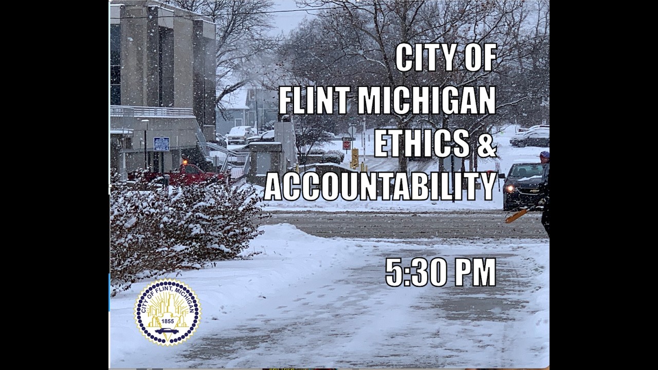 Ethic's & Accountability #Flint #Meeting #Michigan