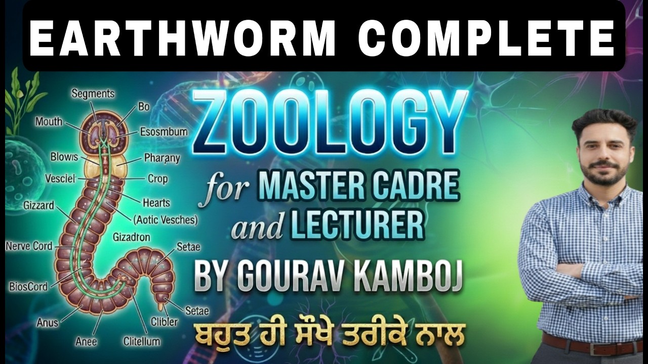 EARTHWORM I ZOOLOGY AND BOTANY FOR MASTER CADRE LECTURER BY GOURAV  SIR FOR SCIENCE MASTER CADRE