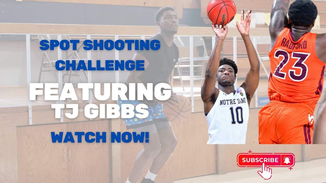 Spot Shooting CHALLENGE with former Notre Dame Guard TJ Gibbs!