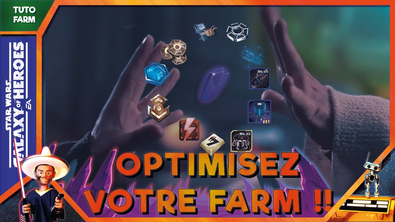Guide ultime de farm ! Comment bien dépenser ses ressources | SWGoH FR