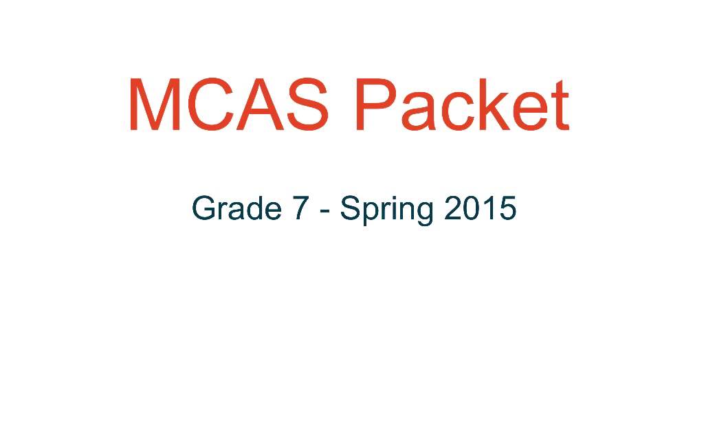 MCAS - Grade 7 - Spring 2015