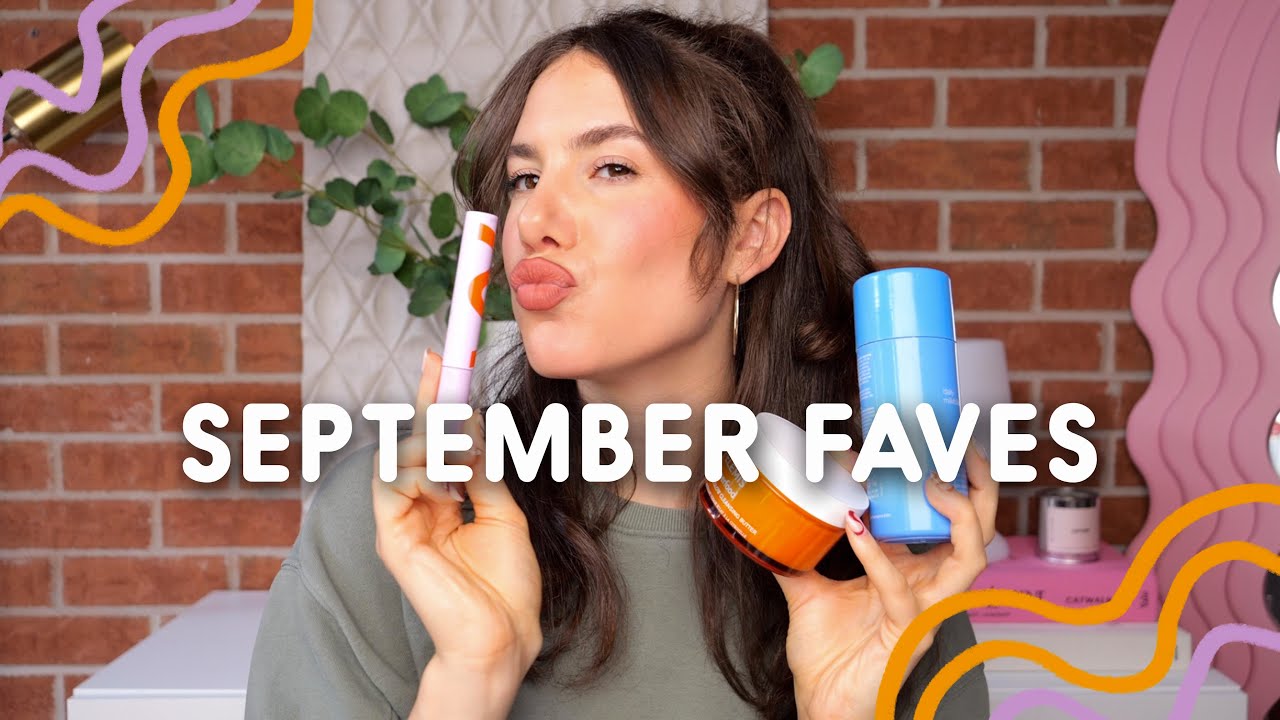 EVERYTHING I LOVED IN SEPTEMBER!