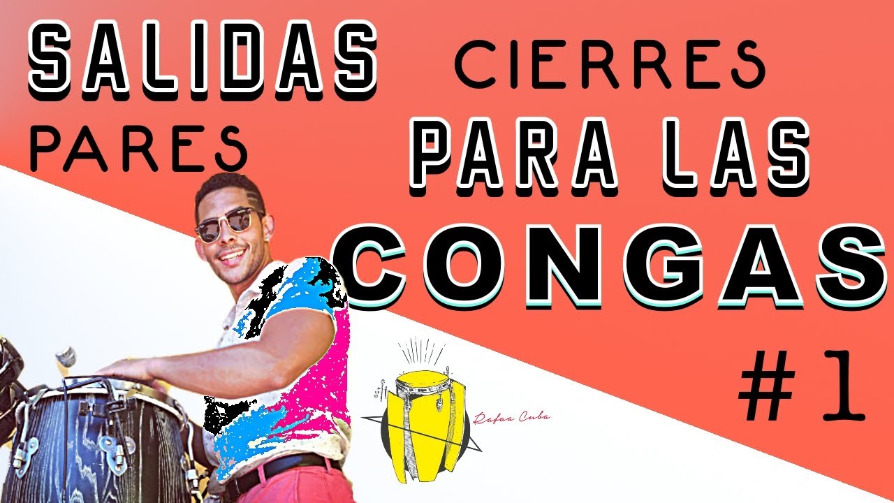 SALIDAS O CIERRES EN LAS CONGAS