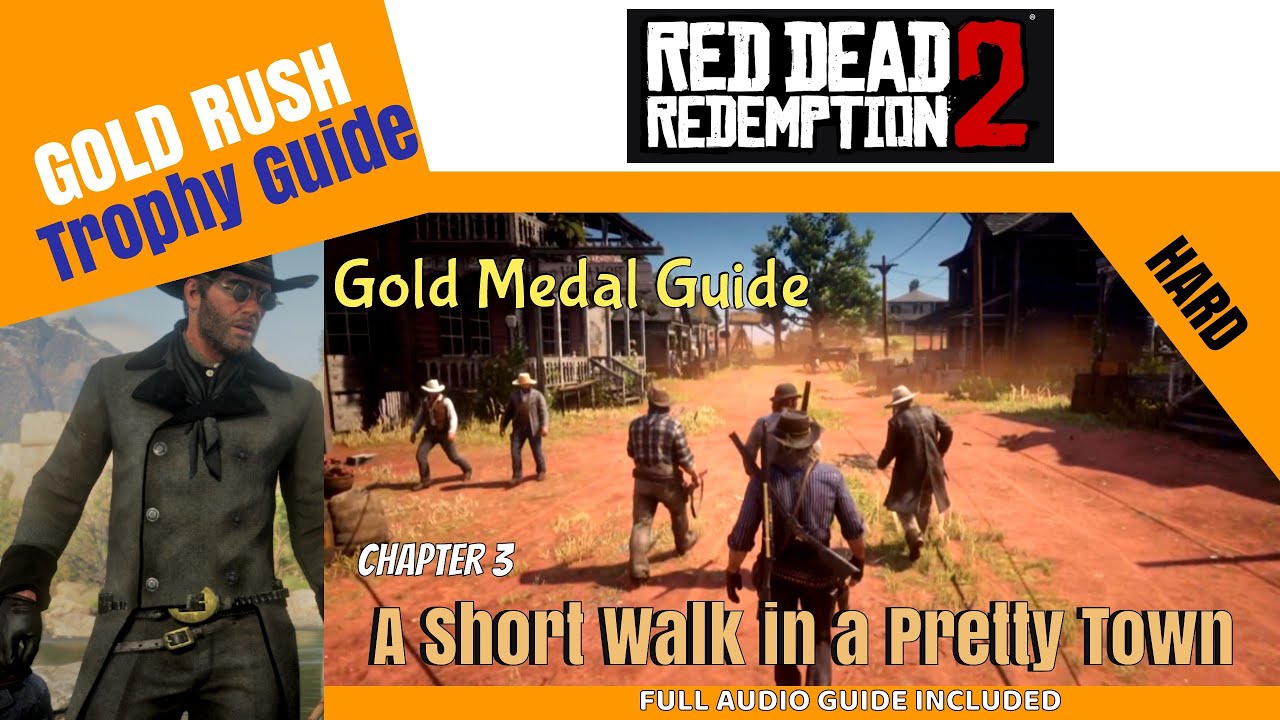 A Short Walk in a Pretty Town - RDR2 Gold Medal Series 37