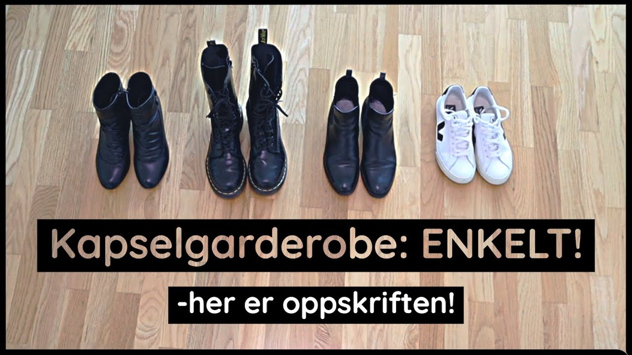 Kapselgarderobe er enkelt! + oppskrift!