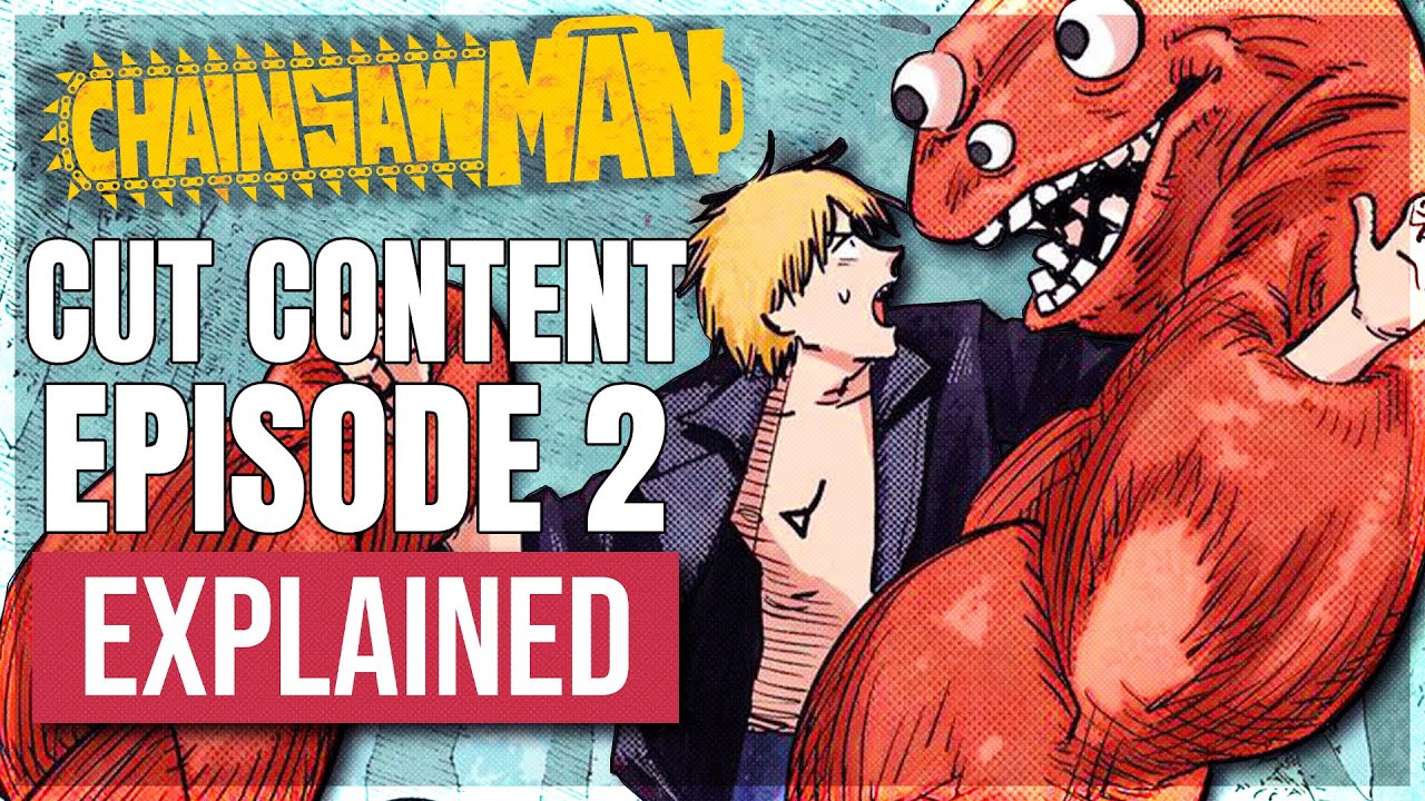 MAPPA IS CUTTING CONTENT FROM CHAINSAW MAN