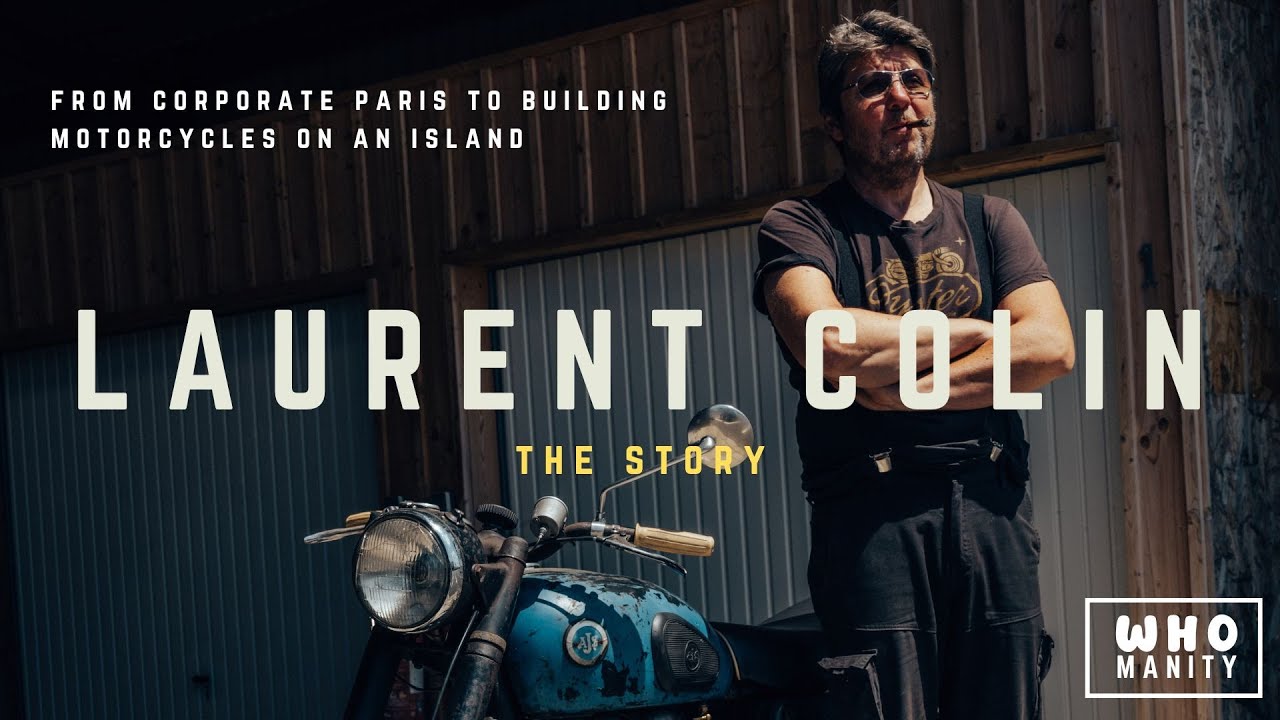 Whomanity Presents Laurent Colin: The Story