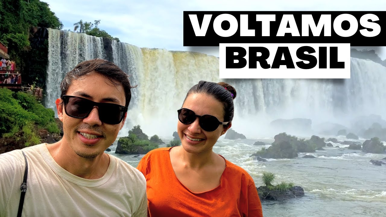 VOLTAMOS BRASIL | Fronteira Argentina x Brasil e Foz do Iguaçu | 141º Ep.