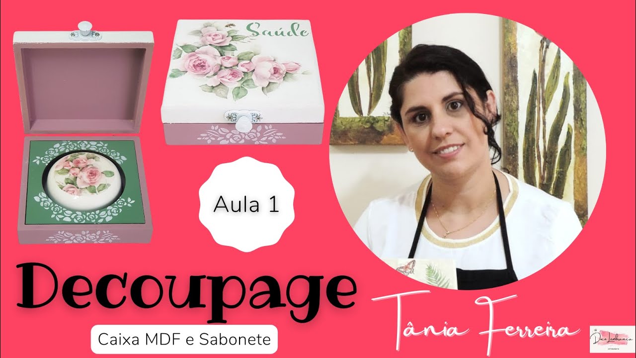 Decoupage em Sabonete e Caixa mdf