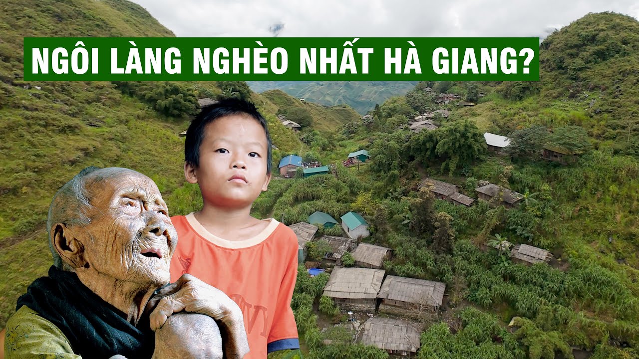Liệu Đ&acirc;y C&oacute; Phải L&agrave; Ng&ocirc;i L&agrave;ng Ngh&egrave;o Nhất H&agrave; Giang ?  Người Đặc Biệt