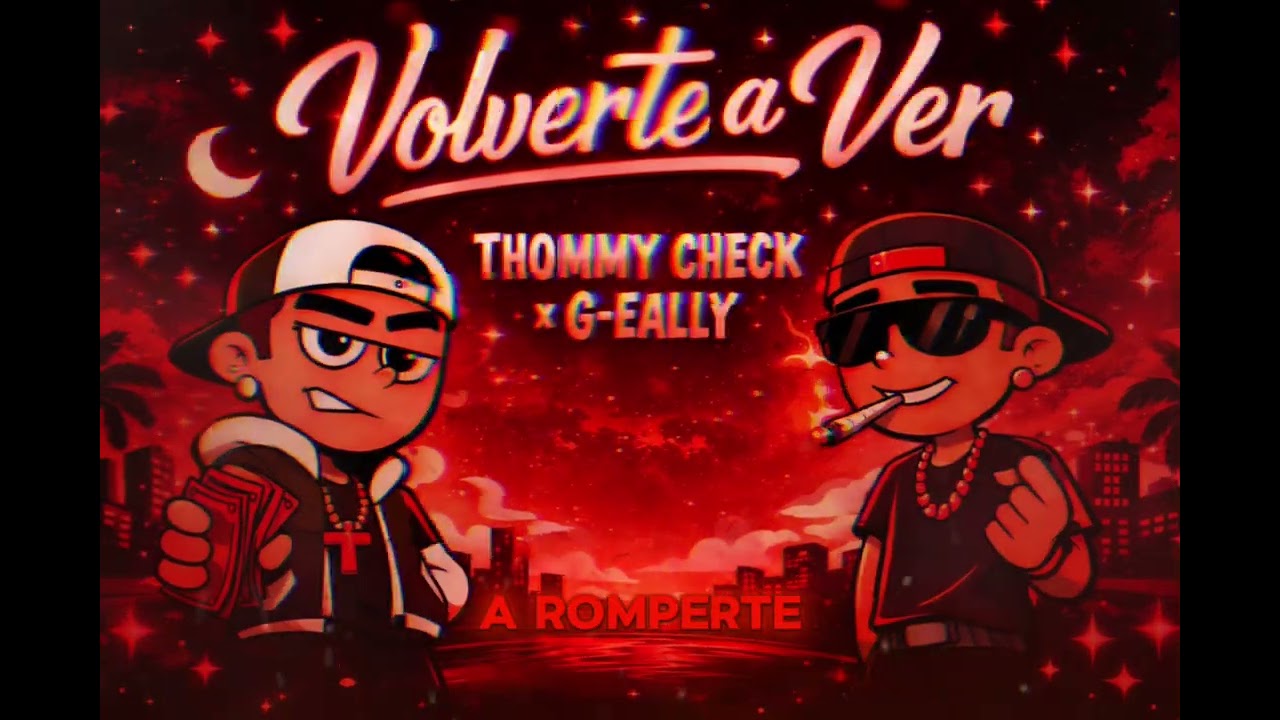 THOMMY CHECK X G-EALLY - VOLVERTE A VER (Audio Official) [Visualizer]