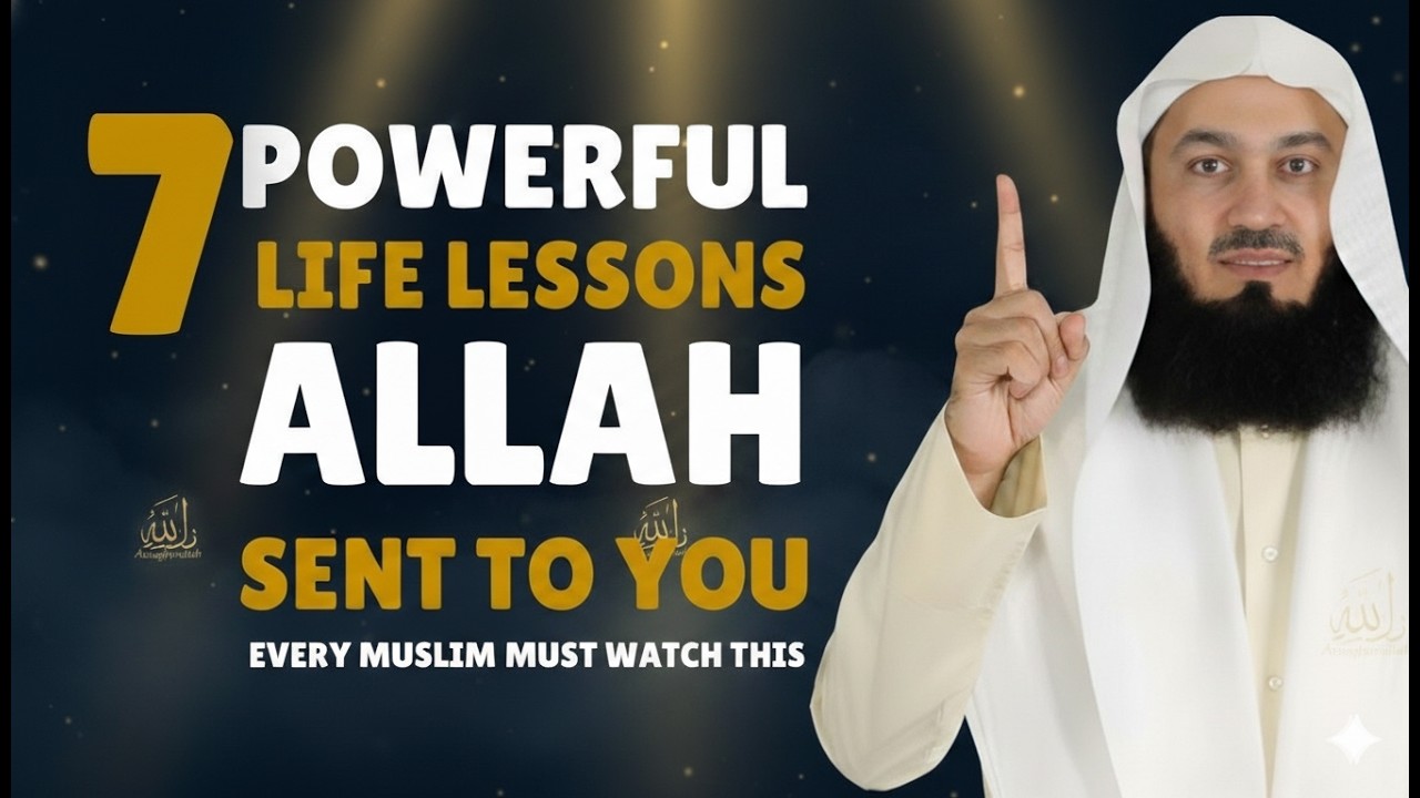7 Important Lessons Every Muslim Must Know | Powerful Islamic Reminder