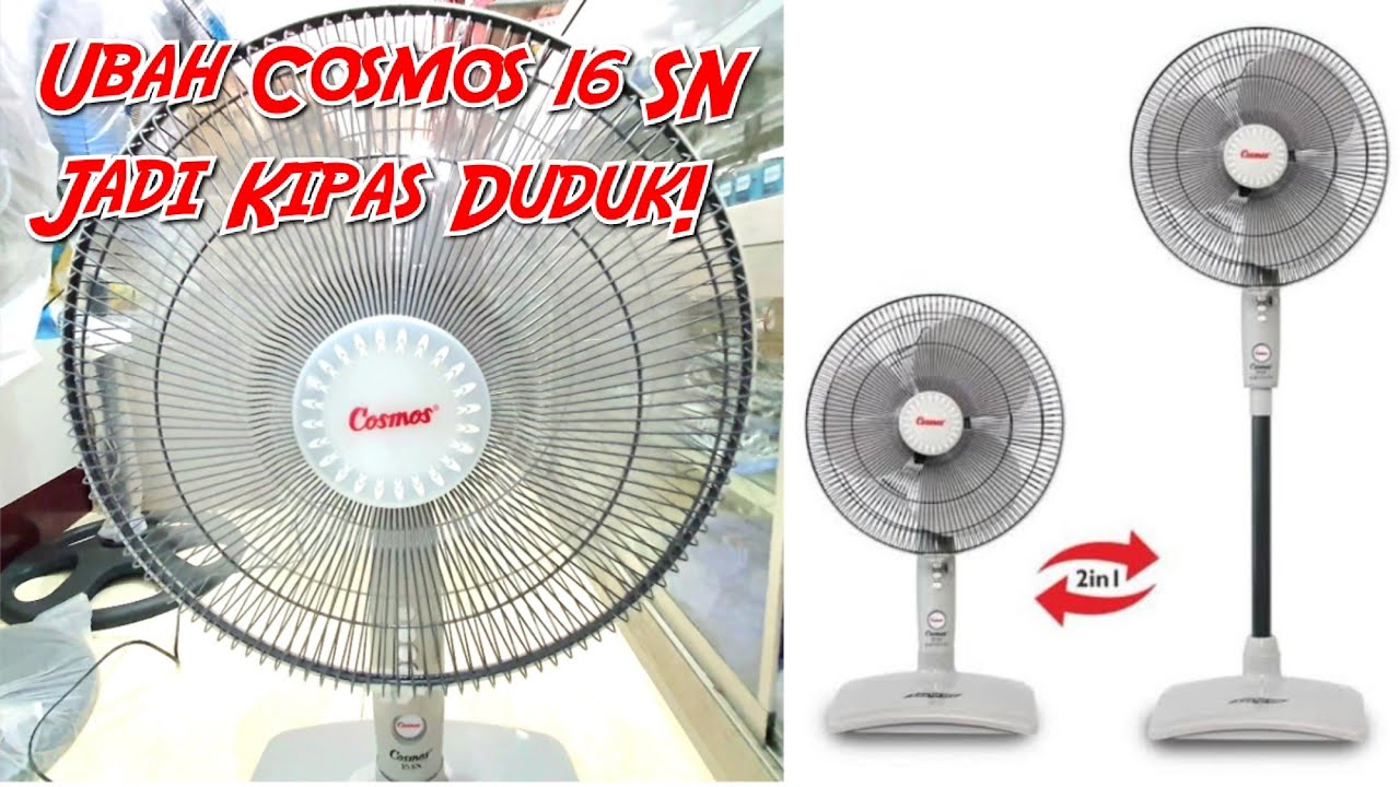 Cara mengubah Cosmos 16 SN menjadi Kipas Duduk! | Cosmos 16 SN Twino 2 in 1