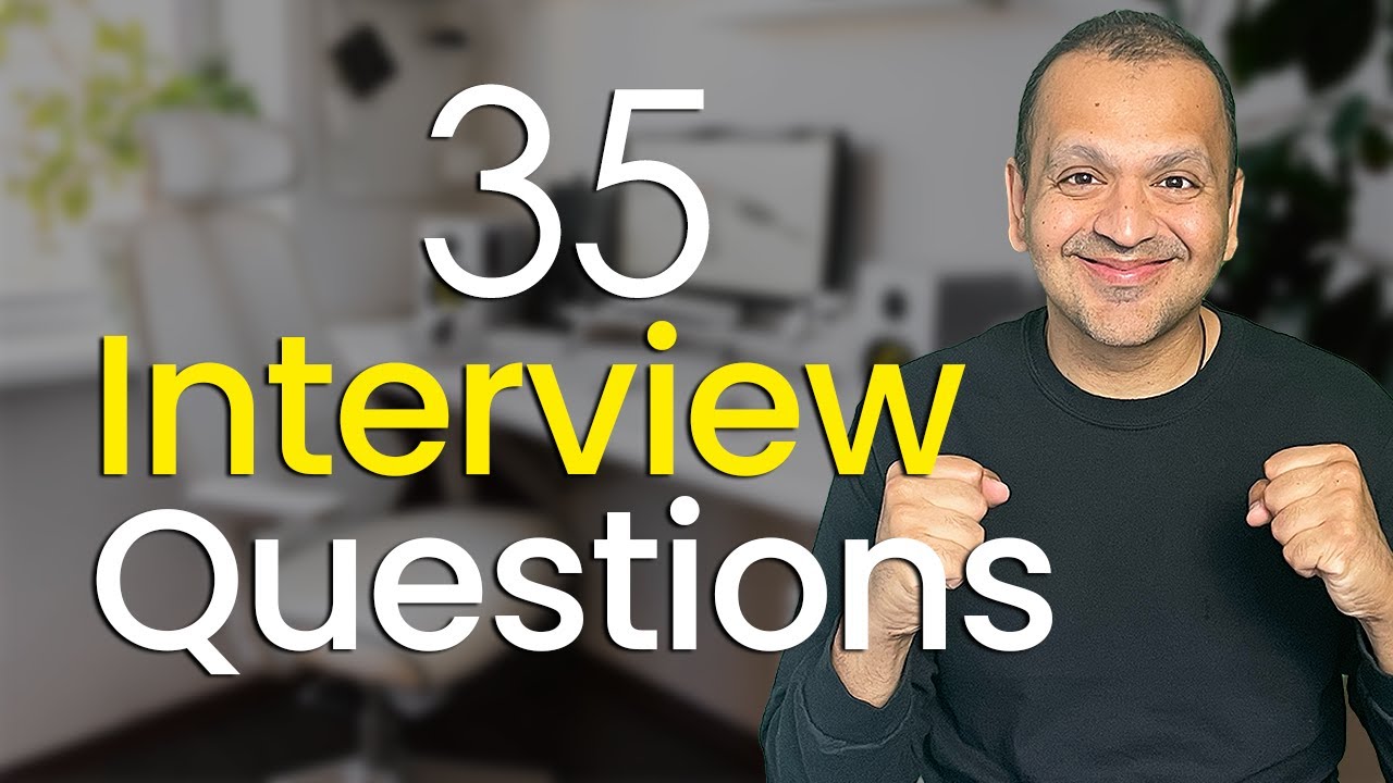 35 MOST Common Interview Questions (and How to Answer Them Perfectly)