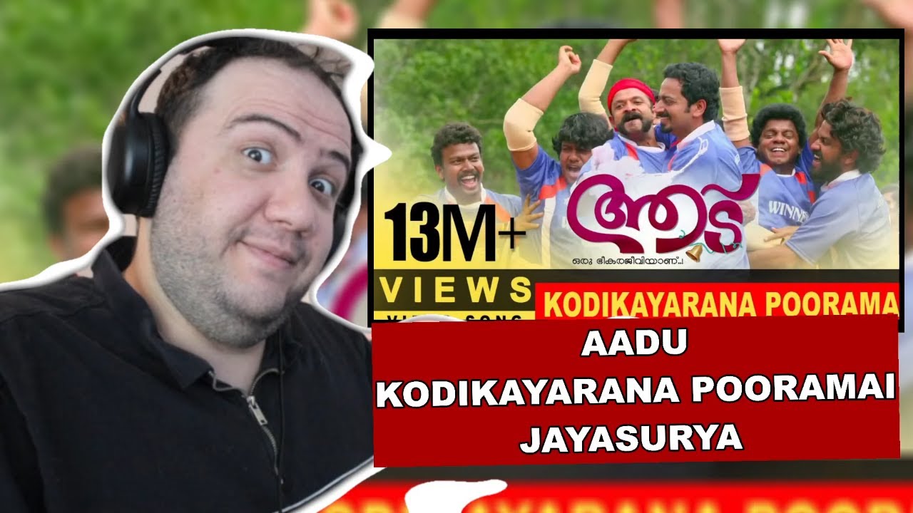 Kodikayarana Pooramai Song Reaction | Aadu | Jayasurya | Vijay Babu | Shan Rahman | Producer Reacts