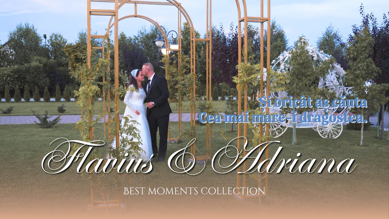 Cu tine, sunt fericit pe drumul vieții - Flavius și Adriana [Official wedding video]
