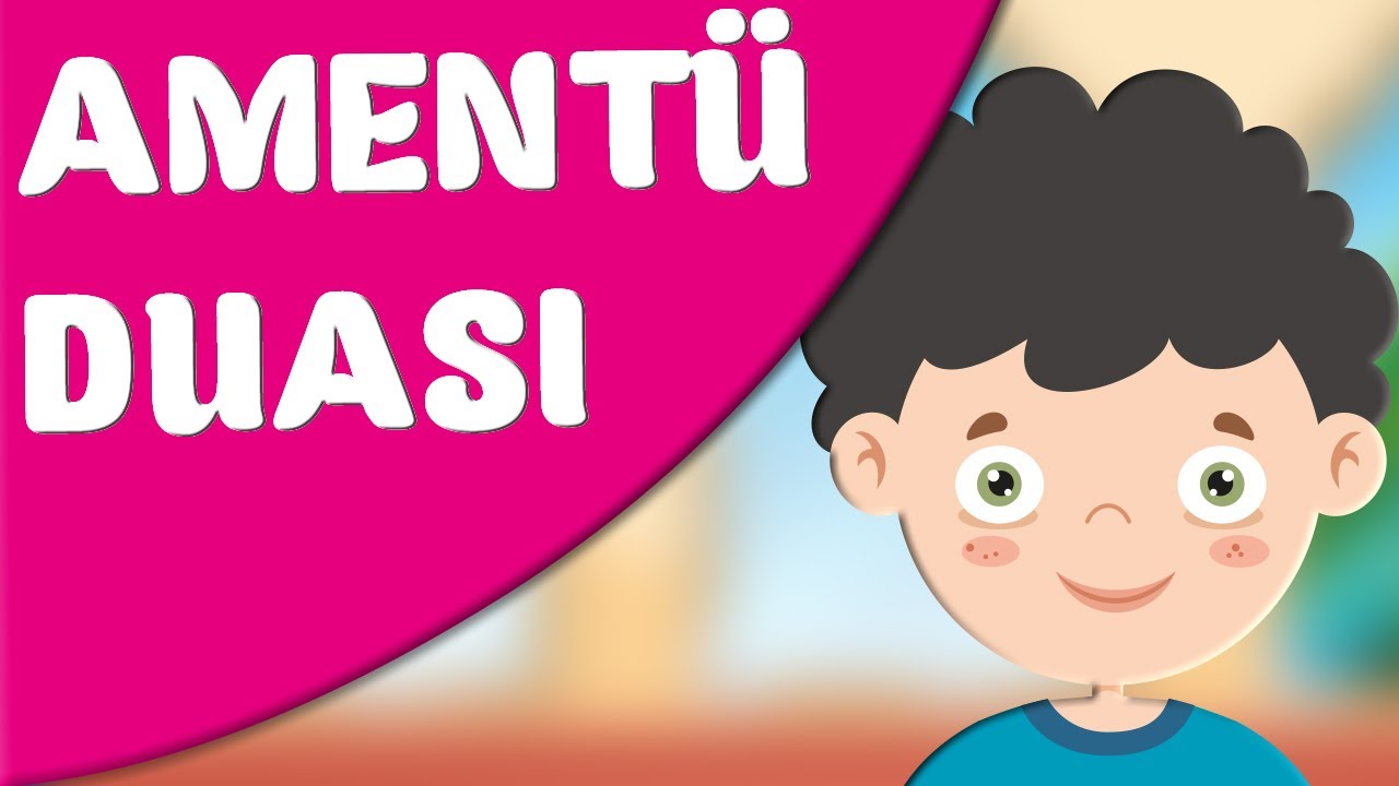 Amentü Duası - Çocuklara Namaz Duaları / Bibercik Dua