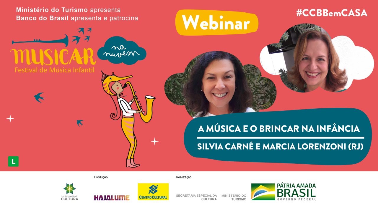 A Música e o Brincar na Infância | Silvia Carné e Marcia Lorenzoni (RJ)