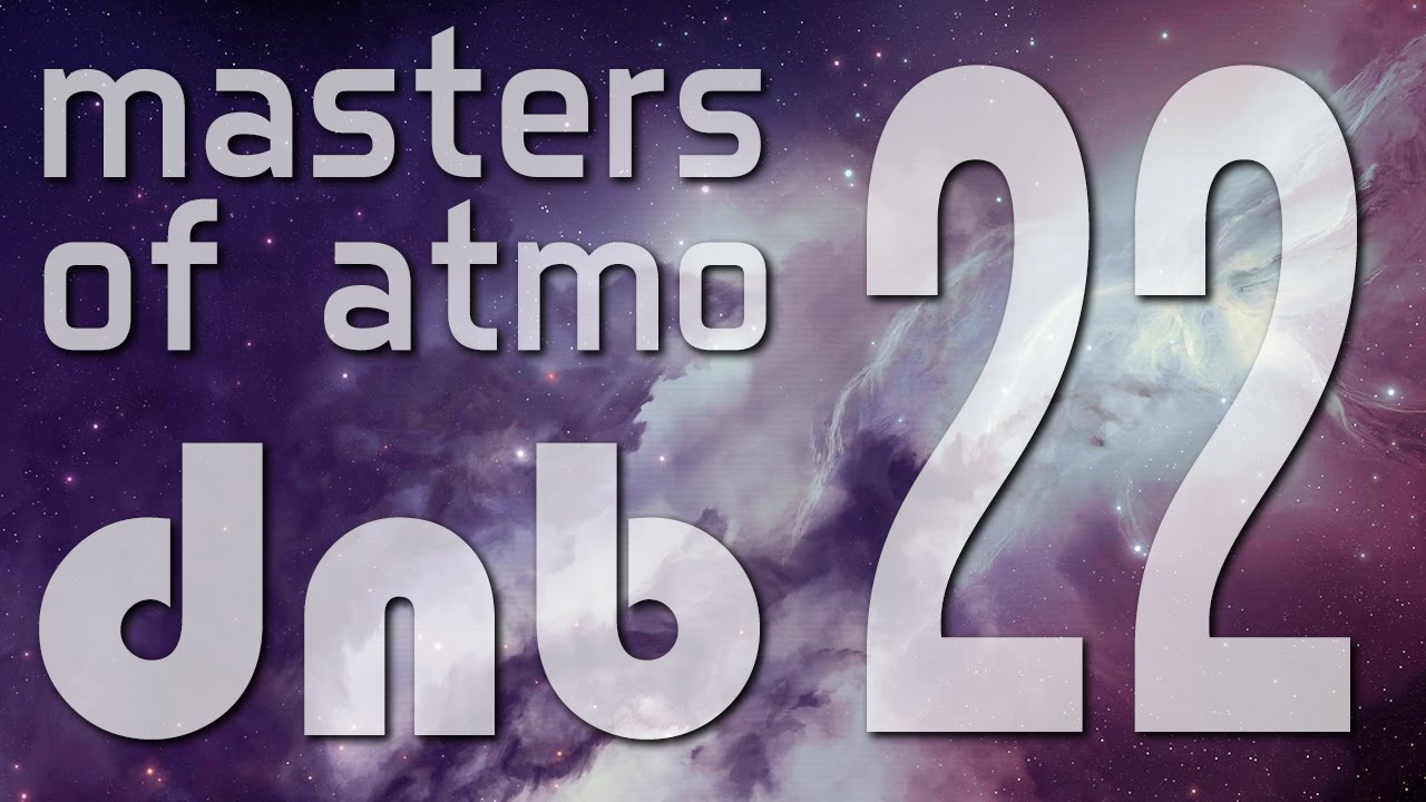 Masters Of Atmospheric Drum And Bass Vol. 22 (Into The Deeper Space)