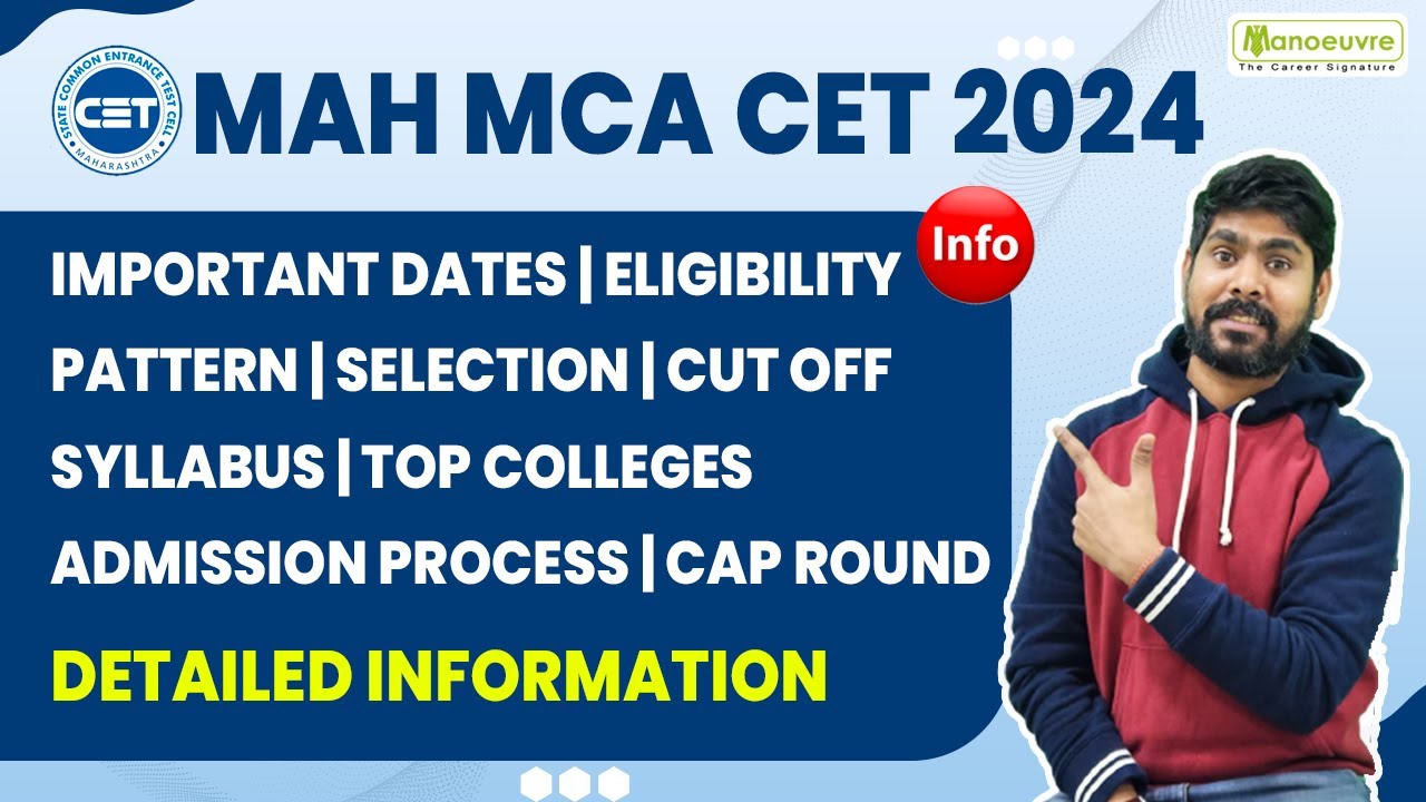 MAH MCA CET 2024 - Important Dates | Eligibility | Pattern | Selection Process | Cut Off | Syllabus