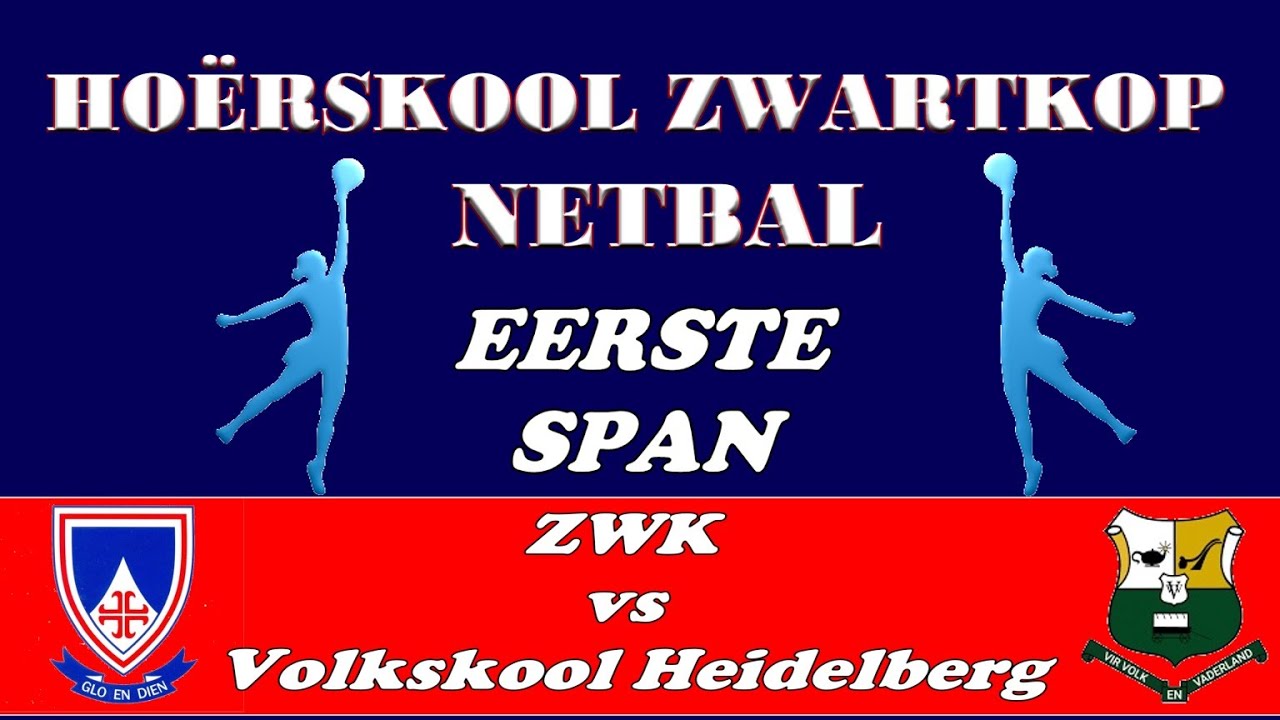 HO&Euml;RSKOOL ZWARTKOP Netbal Eerste Span vs Volkskool Heidelberg 06 April 2022