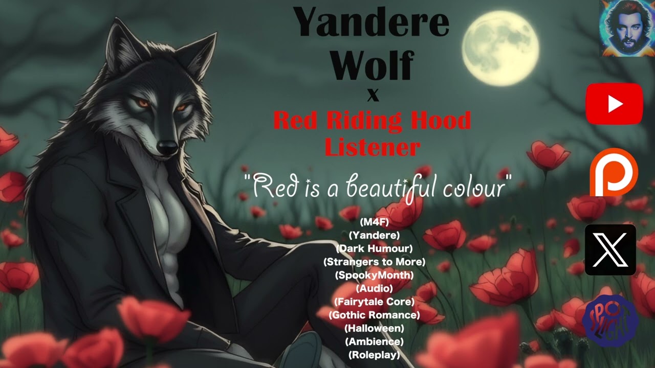 (Spooky Month) Yandere Wolf Man x Red Riding Hood Listener (M4F)