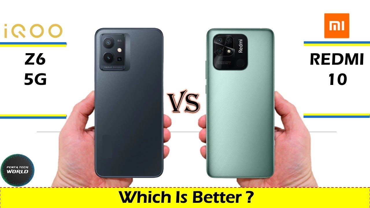 Iqoo Z6 5G vs Xiaomi Redmi 10 | Comparison