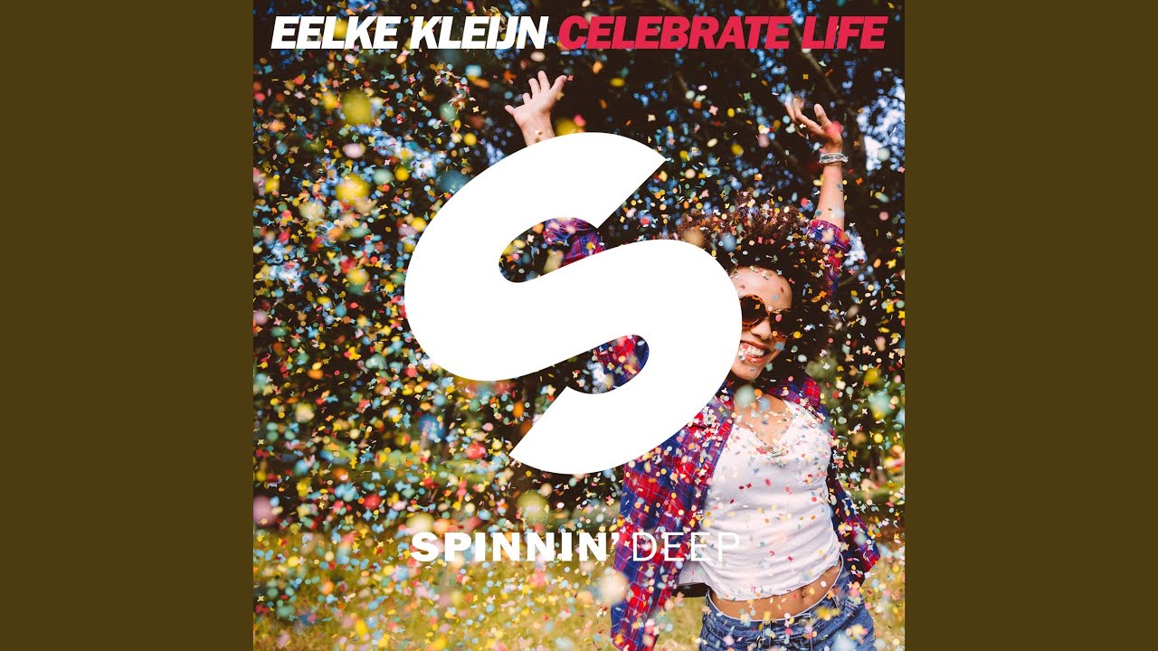Celebrate Life (Extended Mix)
