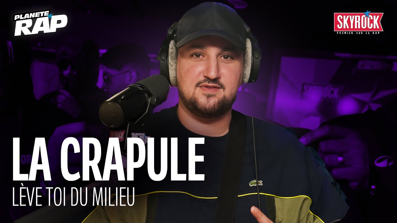 [EXCLU] La crapule - Lève toi du milieu #PlanèteRap