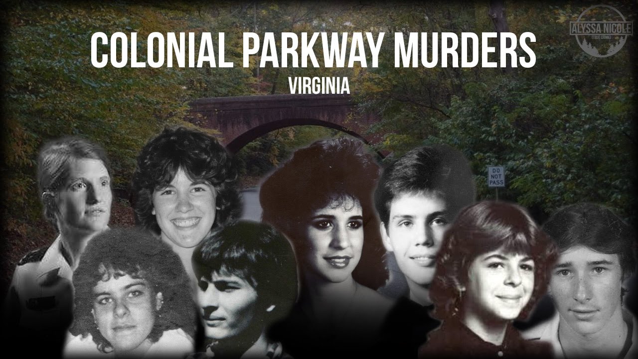 The Colonial Parkway Murders (Virigina, 1981-1989)