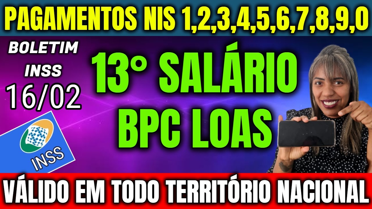 ✔️LULA APROVOU! 13° SALÁRIO BPC LOAS + PAGAMENTOS LIBERADOS FEVEREIRO