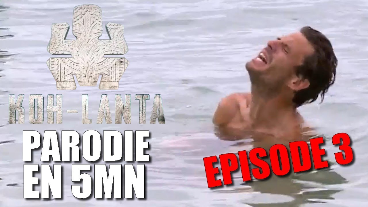 PARODIE KOH LANTA LE FEU SACRE - EN 5 MINUTES