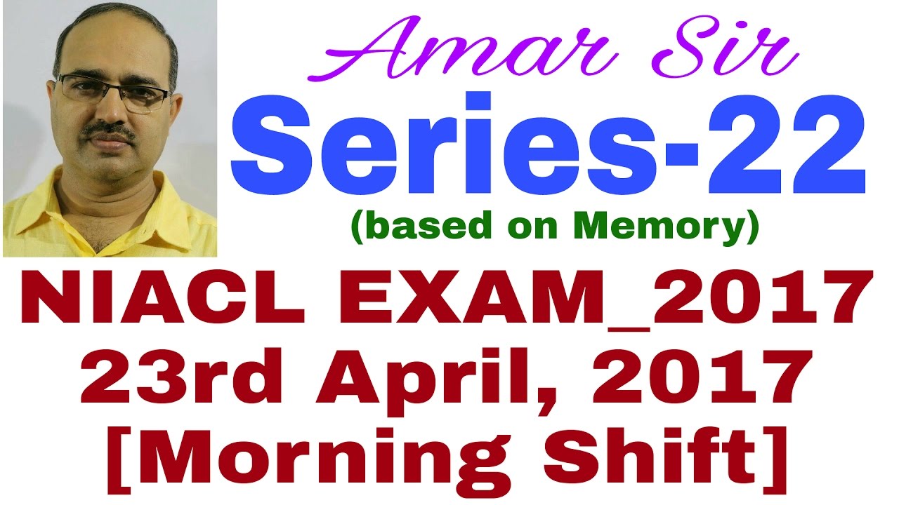 Number Series questions for Bank PO | NIACL EXAM: 23rd April, 2017 M Shift | Series-22 | By Amar Sir