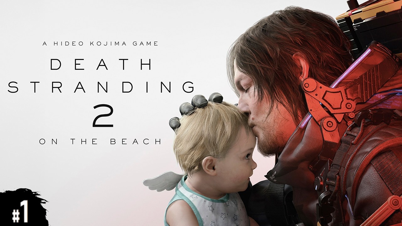 Death Stranding 2: On the Beach ➤ СТРИМ Прохождение на ПК #1