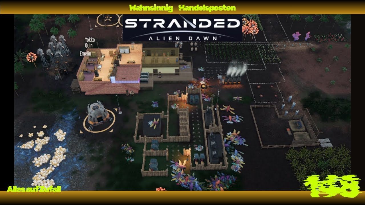 Stranded Alien Dawn - Verdächtige Ruhe - wahnsinnig und alles auf Zufall (148)