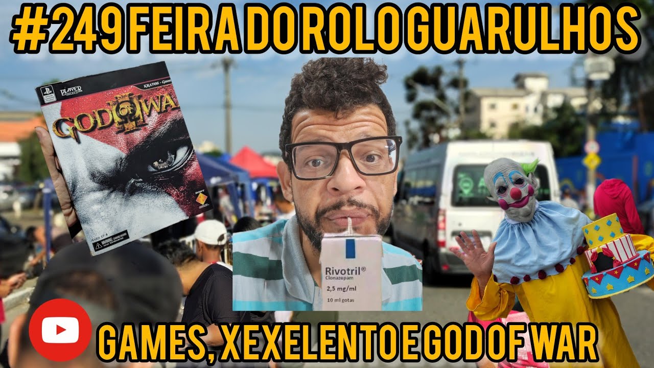 #249 Feira do Rolo Guarulhos Caçada Gamer God of War, Games, Vinil e o Palhaço Xexelento #nerd #geek