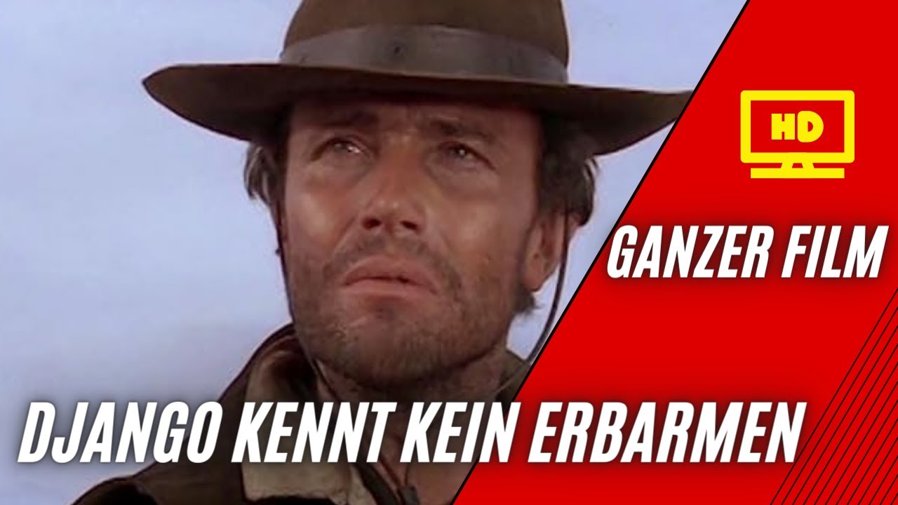 Django kennt kein Erbarmen | HD | Western | Ganzer Film auf Deutsch