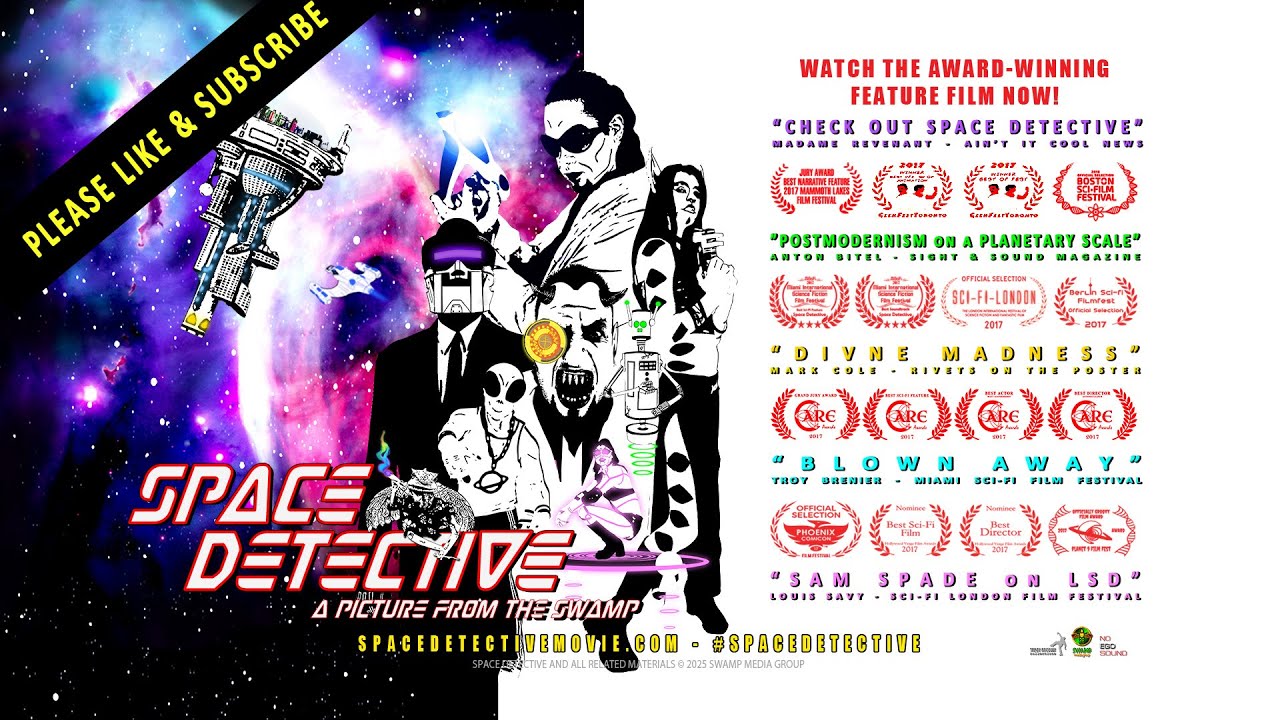 SPACE DETECTIVE - A Picture from the Swamp | Full-Length Sci-Fi Feature Film