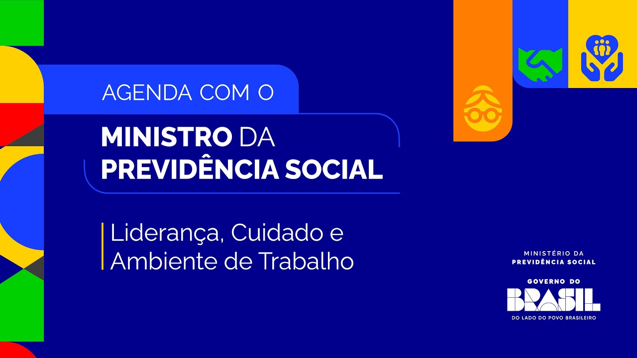 Agenda com o Ministro – Liderança, Cuidado e Ambiente de Trabalho
