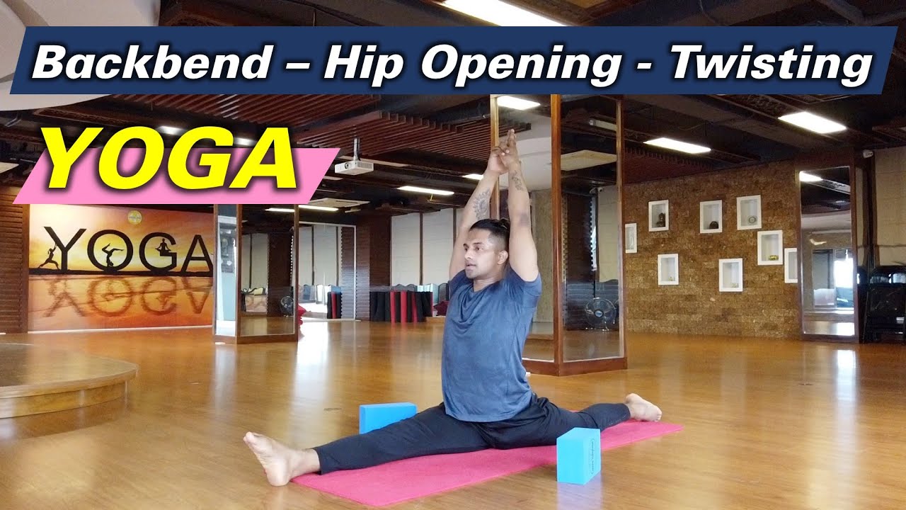 Daily Advanced Yoga Routine - Backbend Yoga - Hip Opening Yoga - Twisting Yoga Pose | Yograja