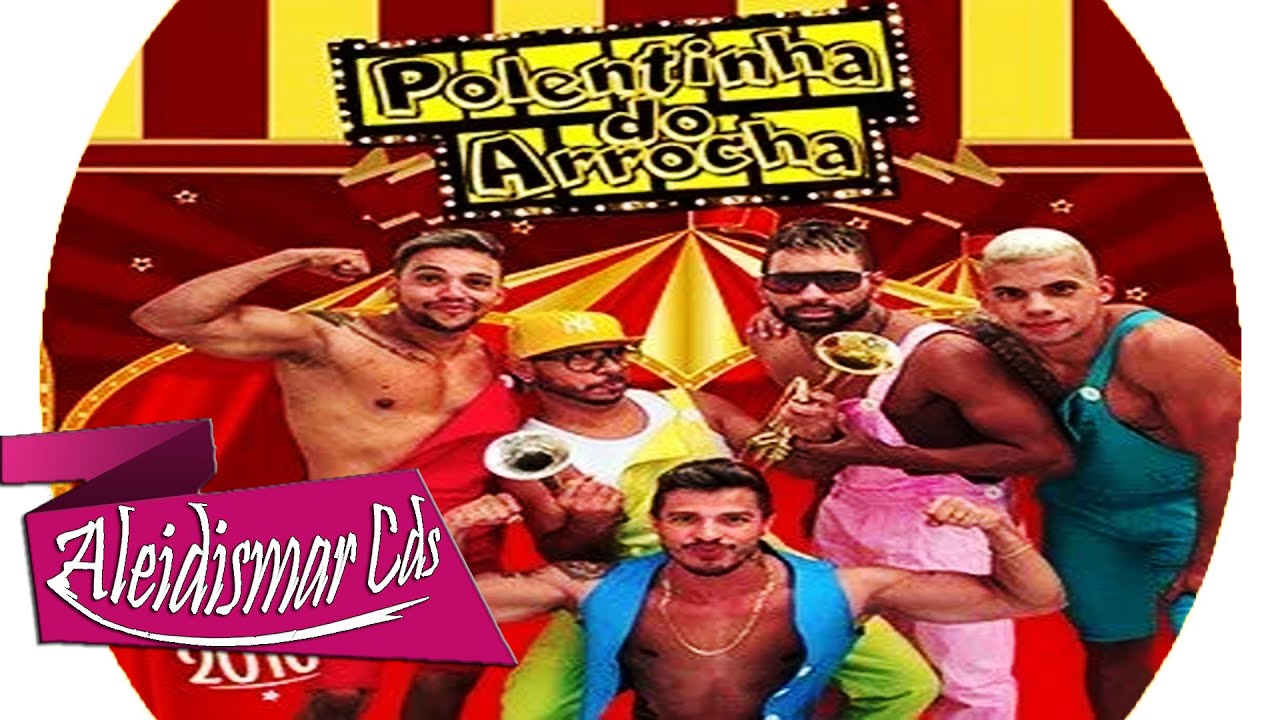 EU TO COMENDO ÁGUA - Polentinha Do Arrocha [ Lançamento 2016 ]