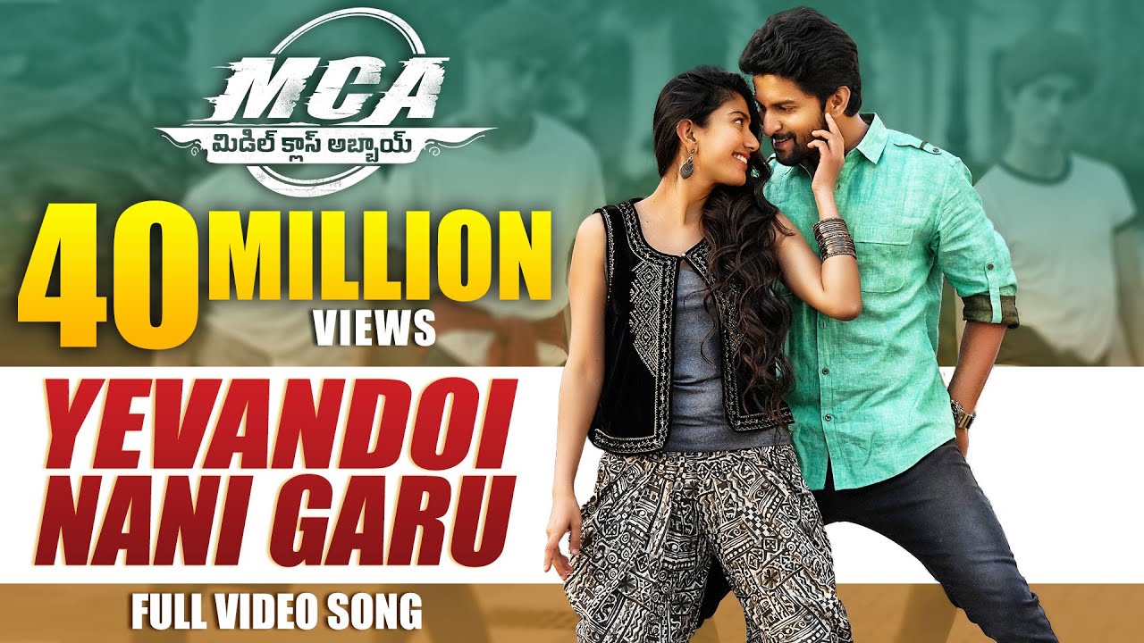 MCA Video Songs - Yevandoi Nani Garu Full Video Song - Nani, Sai Pallavi