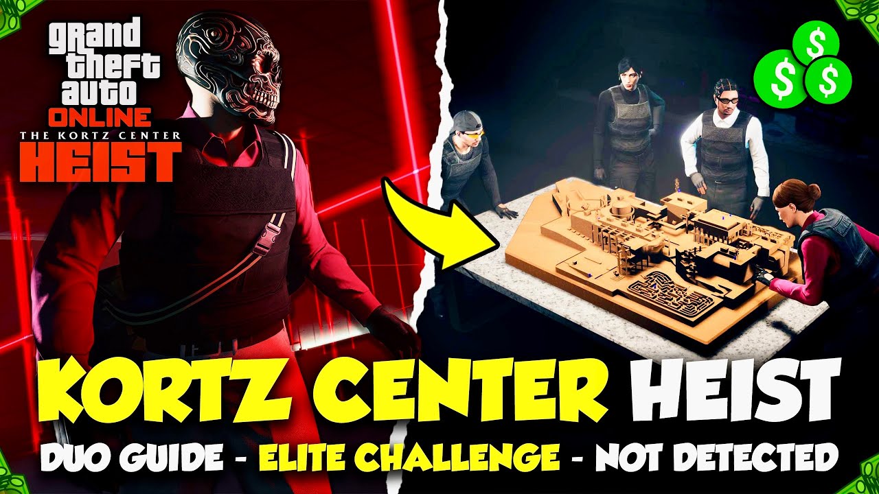 ULTIMATE DUO Kortz Center Heist Guide in GTA Online! (ELITE Challenge & MAX Payout)