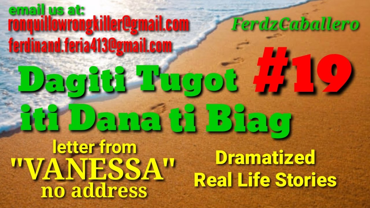 ILOCO DRAMA / DAGITI TUGOT ITI DANA TI BIAG #19