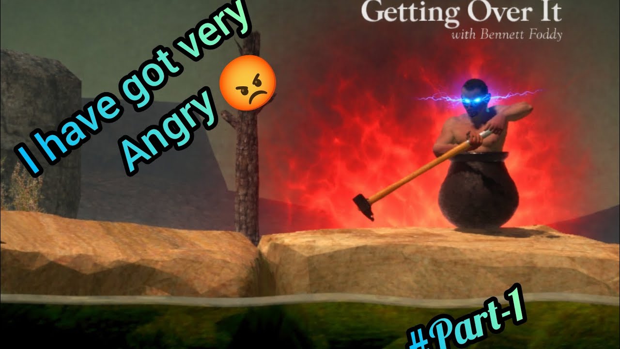 🔥 I have got Very Angry😡😱! #Getting Over It #ft.dev💫